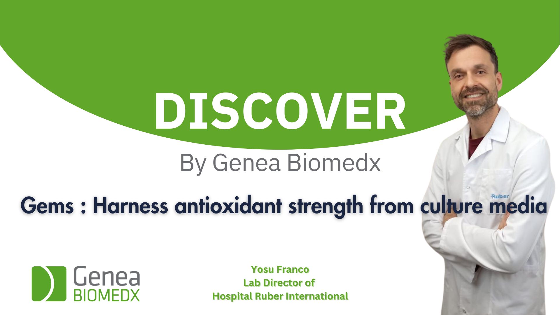 Gems: Harness Antioxidant Strength from Culture Media with Yosu Franco 